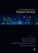 The SAGE Handbook of Digital Society