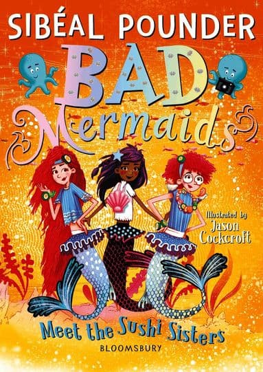 Bad Mermaids Meet the Sushi Sisters