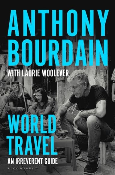 Omslag till boken World Travel av Anthony Bourdain