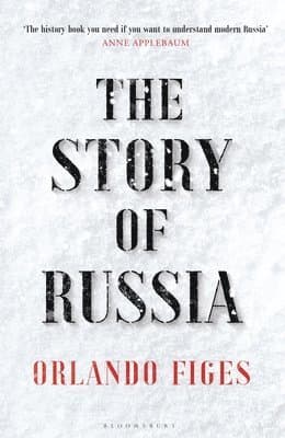 The Story of Russia : 'An excellent short study'