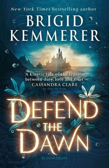 Omslag till boken Defend the Dawn av Brigid Kemmerer