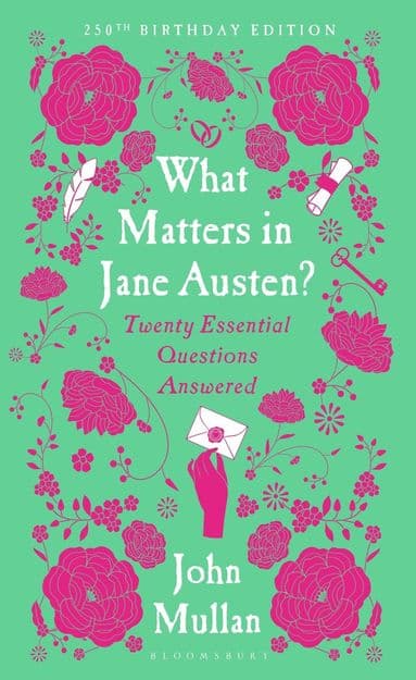 What Matters in Jane Austen?