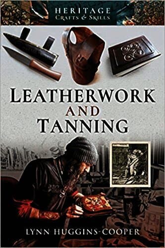 Leatherwork and Tanning