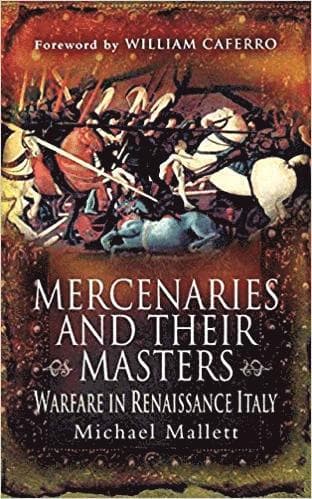 Mercenaries and Their Masters