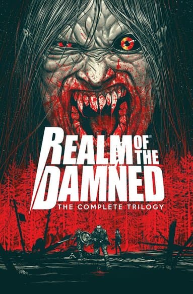 Realm of The Damned: The Complete Trilogy