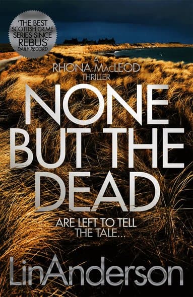 None but the Dead