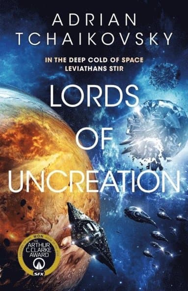 Omslag till boken Lords of Uncreation av Adrian Tchaikovsky
