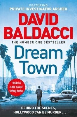 Omslag till boken Dream Town av David Baldacci
