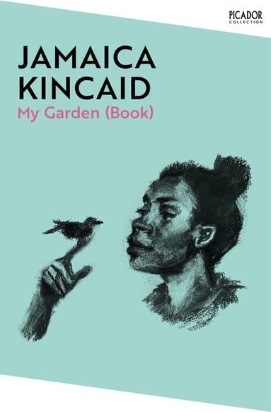 Omslag till boken My Garden (Book) av Jamaica Kincaid