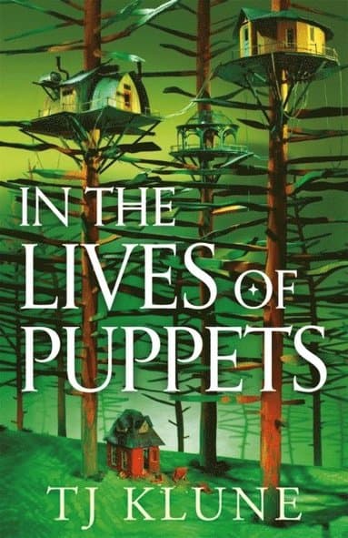 Omslag till boken In the Lives of Puppets av TJ Klune