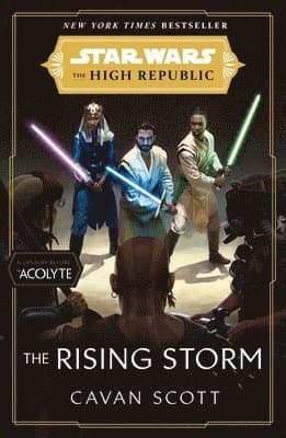 Omslag till boken Star Wars: The Rising Storm (The High Republic) av Cavan Scott