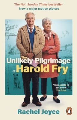 Unlikely Pilgrimage Of Harold Fry