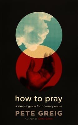 How to Pray