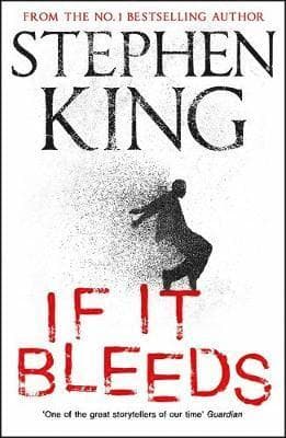 Omslag till boken If It Bleeds av Stephen King
