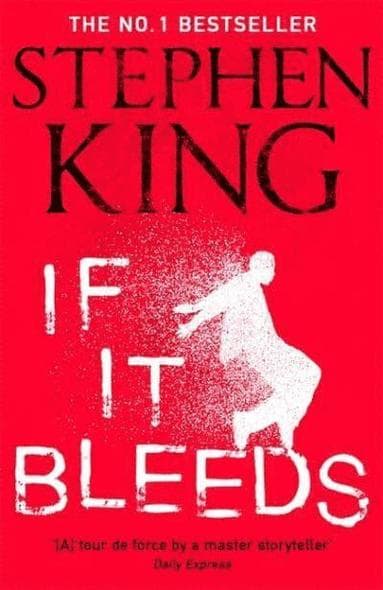 Omslag till boken If It Bleeds av Stephen King