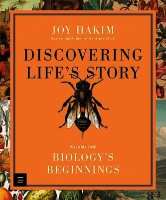 Discovering Life's Story: Biology's Beginnings
