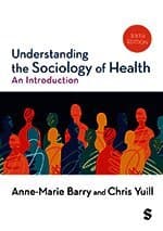 Understanding the Sociology of Health