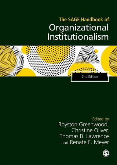 SAGE Handbook of Organizational Institutionalism