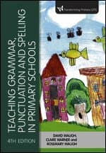 Teaching Grammar, Punctuation and Spelling in Primary Schools