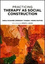Practicing Therapy as Social Construction