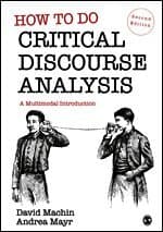 How to Do Critical Discourse Analysis