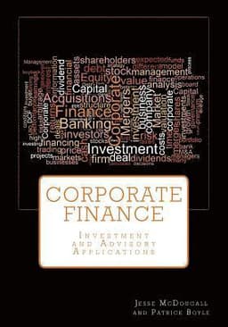 Corporate Finance: Investment and Advisory Applications