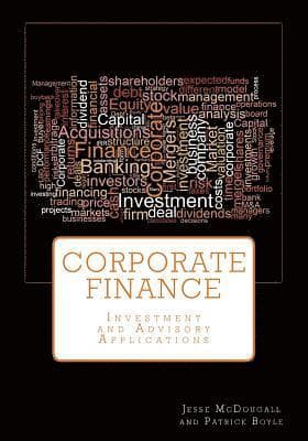 Corporate Finance: Investment and Advisory Applications
