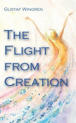 Flight from Creation