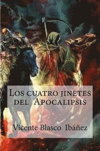 Los cuatro jinetes del Apocalipsis