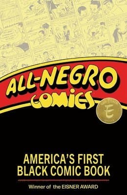 All-Negro Comics: America's First Black Comic Book