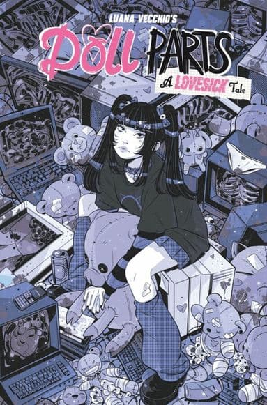 Doll Parts: A Lovesick Tale