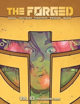 Forged Volume 3: The Abandon Strike