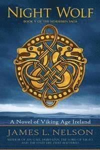 Night Wolf: A Novel of Viking Age Ireland