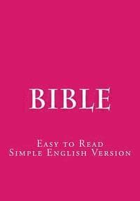 Bible: Easy to Read - Simple English Version