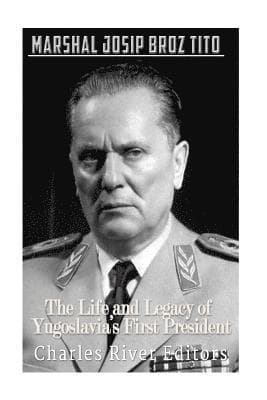 Marshal Josip Broz Tito