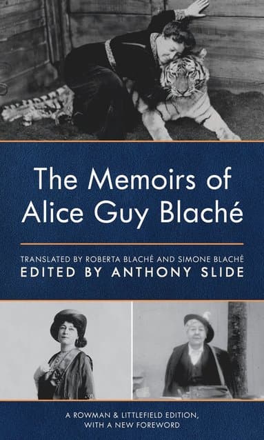 Memoirs of Alice Guy Blaché