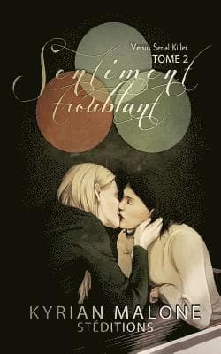 Sentiment Troublant 2 - Roman lesbien, Livre lesbien