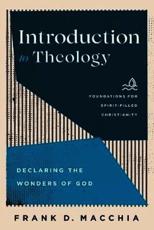 Introduction to Theology - Declaring the Wonders of God