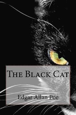The Black Cat Edgar Allan Poe