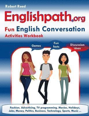 Englishpath.org Fun English Conversation Activities Workbook