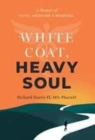 Omslag till boken White Coat, Heavy Soul av Richard Harris