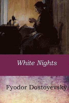 Omslag till boken White Nights av Fyodor Dostoyevsky