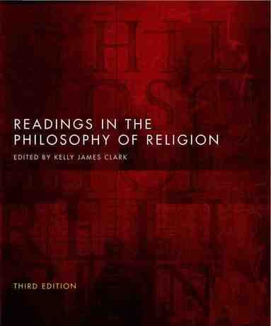 Readings in the Philosophy of Religion - Third Edition