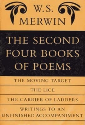 Second Four Books of Poems