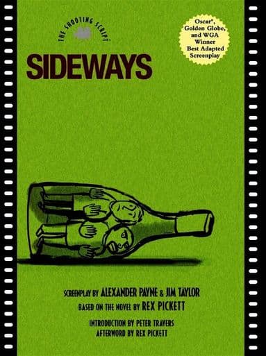 Sideways: The Shooting Script
