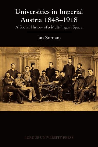 Universities in Imperial Austria 1848-1918