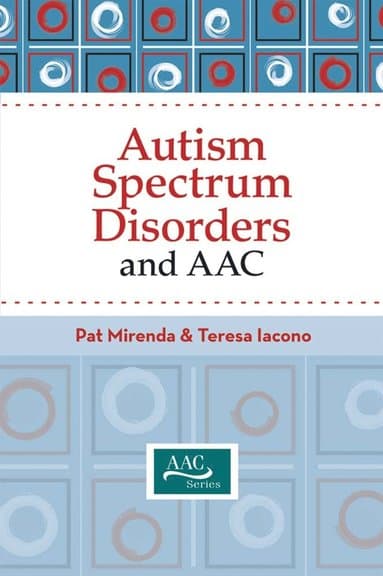 Autism Spectrum Disorders and AAC