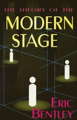 Theory of the Modern Stage
