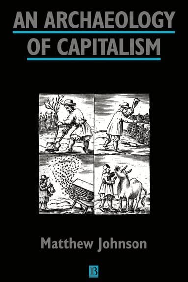 Archaeology of Capitalism