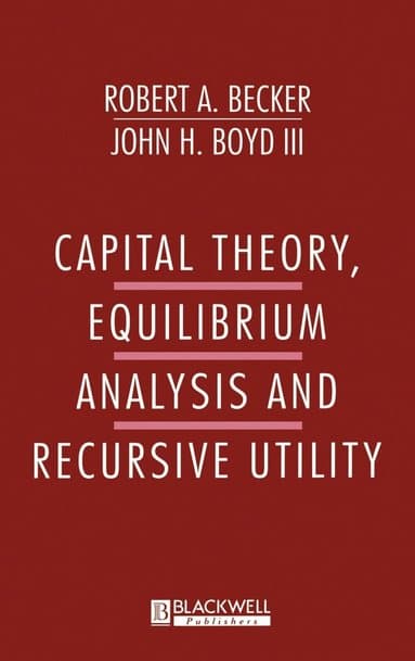 Capital Theory Equilibrum Analysis and Recursive Utility